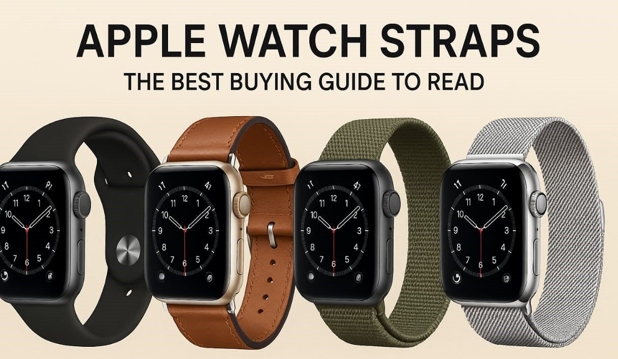 Apple Watch Straps - The Best Buying Guide to Read